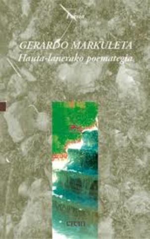Gerardo Markuletak Hauta-lanerako poemategia argitaratzen du