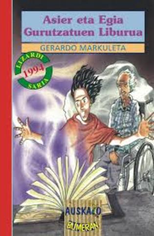 Gerardo Markuletak haur eta gazte literaturan Asier eta Egia gurutzatuen liburua argitaratzen du