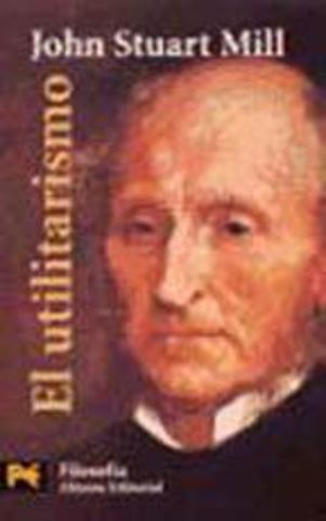 Autor de obras como Utilitarismo John Stuart Mill
