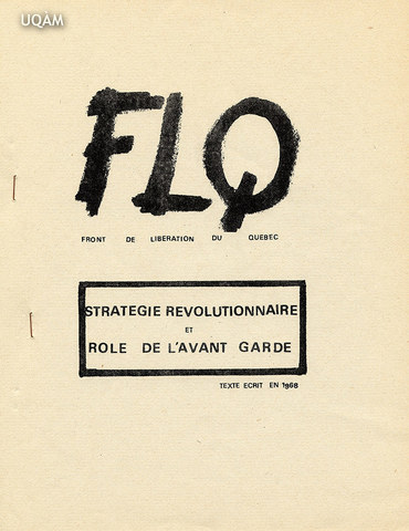 Front de liberation du Quebec LQ party is formed