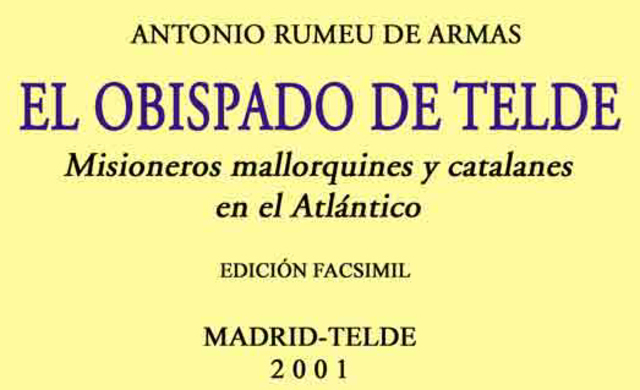 EL PAPA FUNDA EL OBISPADO DE TELDE