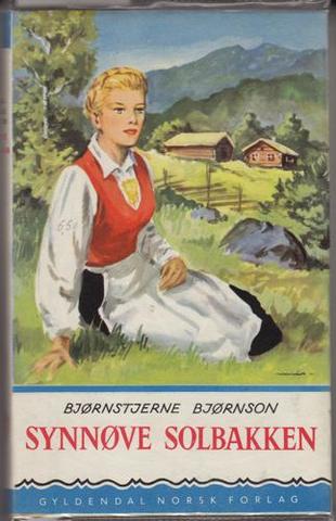 Synnøve Solbakken - Bjørnstjerne Bjørnson