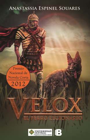 "Velox, el perro legionario"