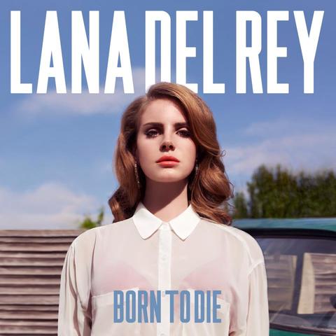 ''Born To Die''