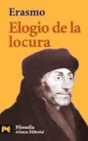 ELOGIO A LA LOCURA (Erasmo de Rótterdam)