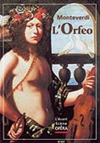 Barroco Temprano. Opera "Orfeo" Claudio Monteverdi