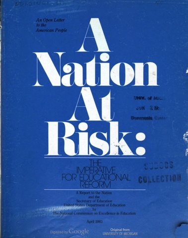 Publication of "A Nation at Risk" in 1983
