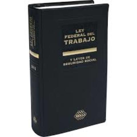 Ley Federal del Trabajo