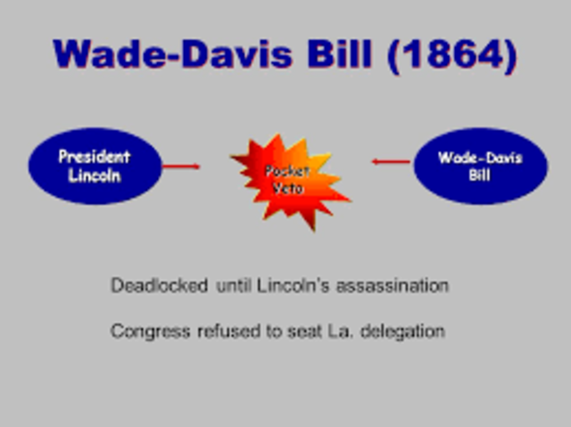 Lincoln vetoes Wade-Davis Bill