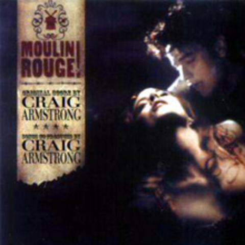 Craig Armstrong - Moulin Rouge