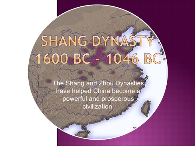 The Shang Dynasty