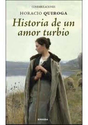 Historia de un Amor Turbio