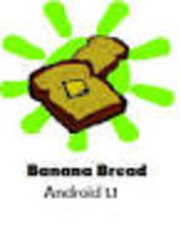 Android 1.1: Banana Bread