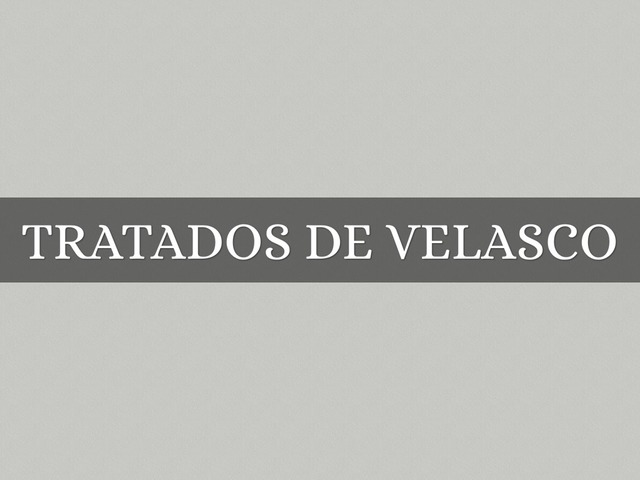 Tratados de Velasco