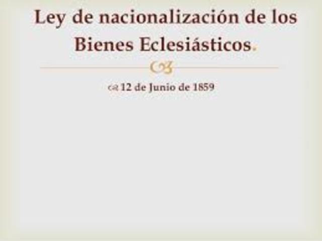 Ley de Nacionalización de los Bienes Eclesiásticos