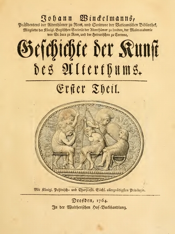 Geschichte der Kunst des Alterthums ("The History of Art in Antiquity") by Johann Johann Winckelmann