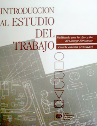Introducción al estudio del trabajo.