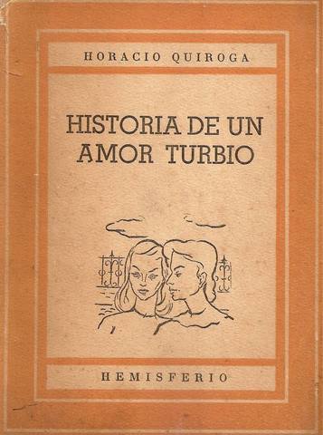 Historia de un amor turbio