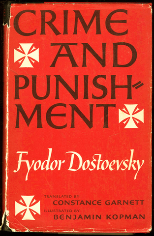 Crime and Punishment by Fyodor Dostoevsky