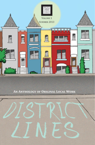 The first issue of Politics & Prose’s self-published anthology, District Lines, launches