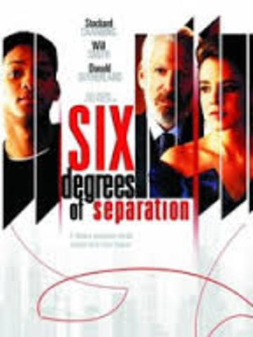 First Movie: Six Degrees of Seperation
