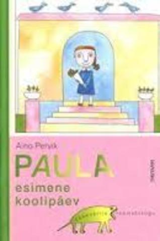 ,,Paula esimene koolipäev''
