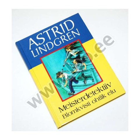 Meisterdetektiiv Blomkvist elab ohtlikku elu