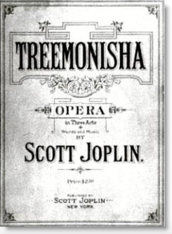 "Treemonisha" Opera Scott Joplin