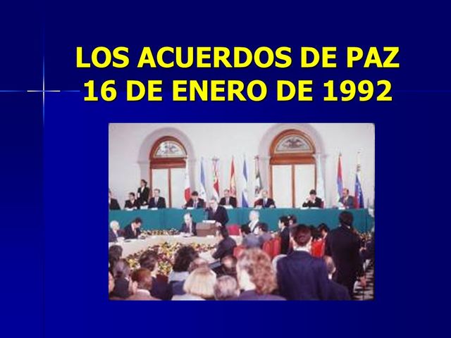 Acuerdos de Paz. Enero 1992