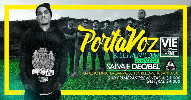 Portavoz & El Frente Sur + Salvaje Decibel