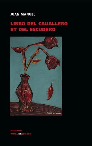 LIBRO DEL CABALLERO Y DEL ESCUDERO