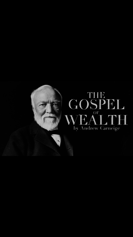 Carnegie's Gospel of Wealth
