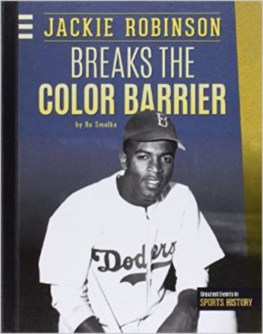 Jackie Robinson Breaks the Color Barrier