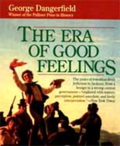 Era of Good Feeling Begins