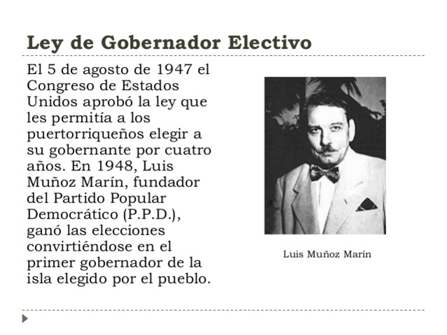 La ley de Gobernador Electivo para Puerto Rico