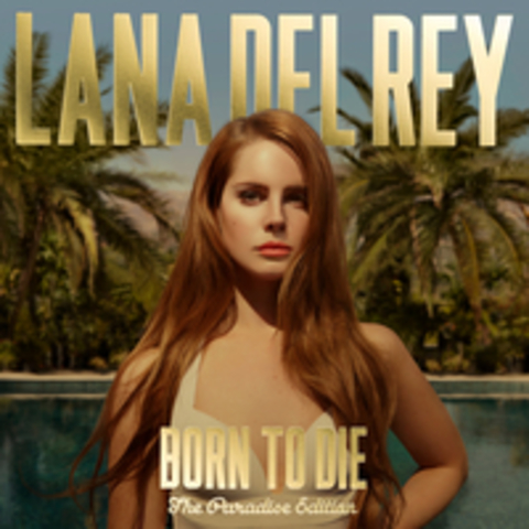 "Born to Die: The Paradise Edition"