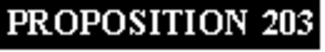 Prop 203