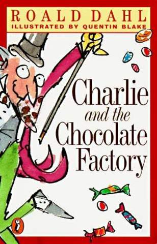 Roald Dahl, Charlie and the Chocolate Factory