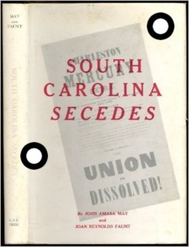 South Carolina Secedes