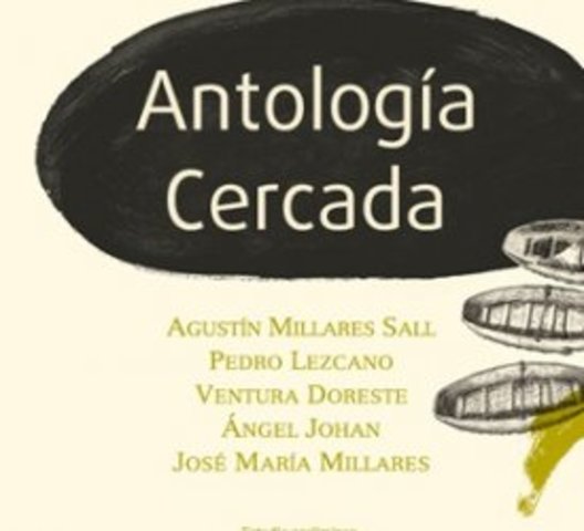 Poesía social. Se edita "Antología cercada"