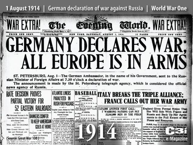 Alemania declared war on Russia and France