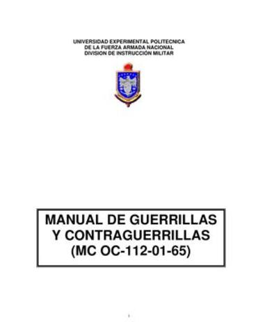aprobó y firmó el REGLAMENTO DE COMBATE DE CONTRAGUERRILLAS