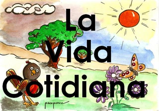 la vida cotidania