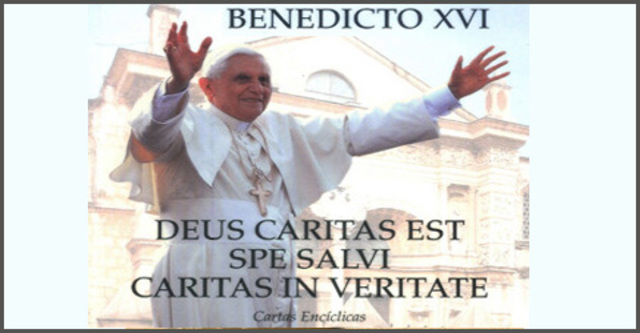 "Deus caritas est": Papa Benedicto XVI
