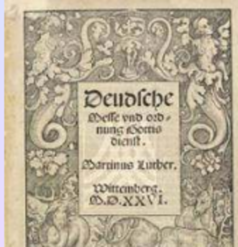Luther’s Duedsche Messe