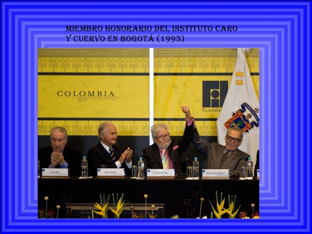 Honorary Member of the Caro and Cuervo Institute in Bogota. (1993)