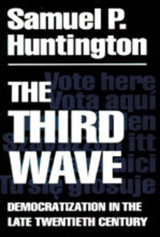 [RÉGIMEN POLÍTICO] Samuel Huntington - The Third Wave: Democratization in the Late Twentieth Century