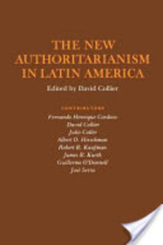 [RÉGIMEN POLÍTICO] David Collier (ed.) - The New Authoritarianism in Latin America