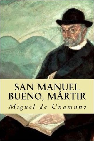 San Manuel Bueno, Martir