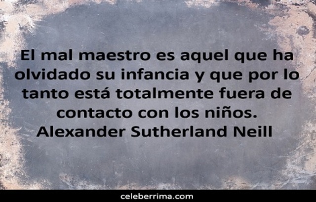 Concepción del docente según Neill